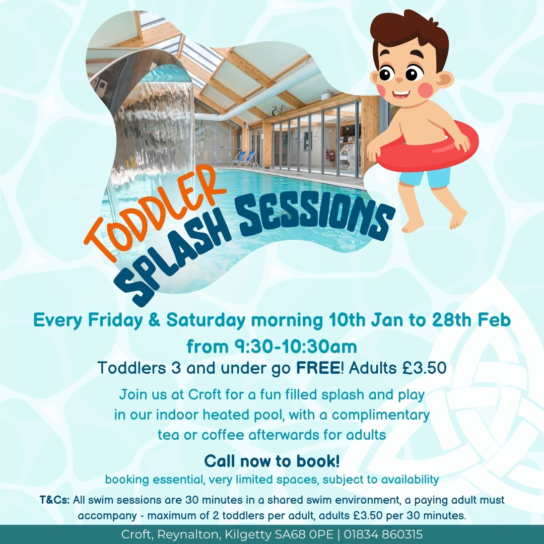 Toddler Splash Sessions at Croft Every Friday & Saturday Morning 10th Jan to 28th Feb from 9:30-10:30am