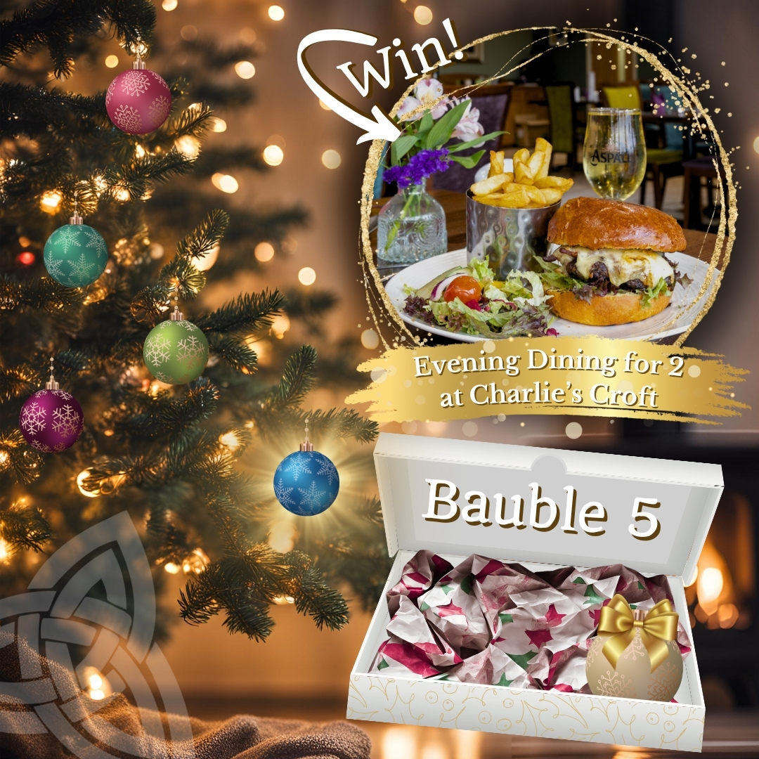 Bauble 5 WIN Evening Dining for 2 at Charlie's Croft